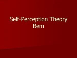 Self perception theory definition