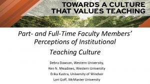 Part and FullTime Faculty Members Perceptions of Institutional