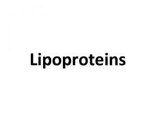 Types of lipoprotein and their functions