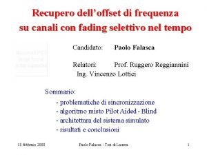 Recupero delloffset di frequenza su canali con fading