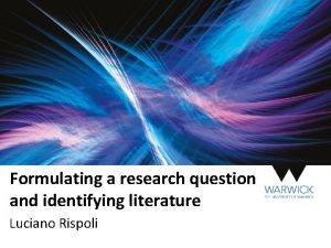 How to formulate a research question