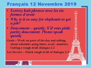 Franais 12 Novembre 2019 Ecrivez huit phrases avec