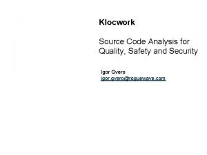 Klocwork static code analysis