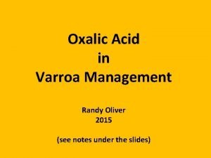 Randy oliver oxalic acid