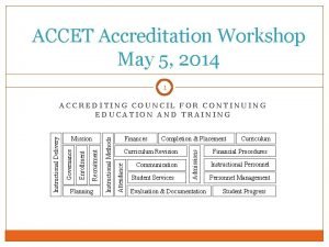 Accet accreditation requirements