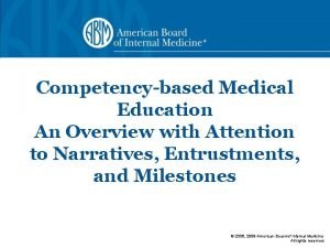 Competencybased Medical Education An Overview with Attention to