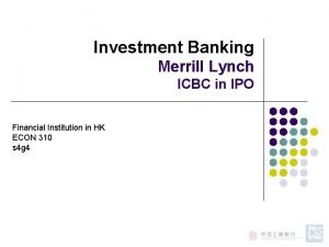 Investment Banking Merrill Lynch ICBC in IPO Financial