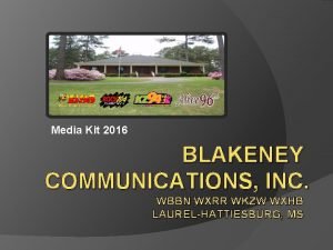 Blakeney communications