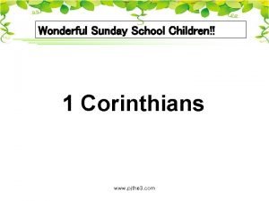 Wonderful Sunday School Children 1 Corinthians www pjthe