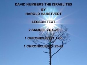 DAVID NUMBERS THE ISRAELITES BY HAROLD HARSTVEDT LESSON