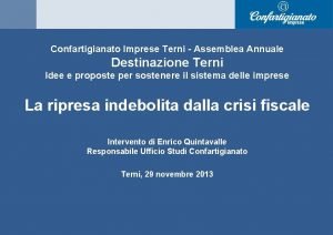 Confartigianato Imprese Terni Assemblea Annuale Destinazione Terni Idee