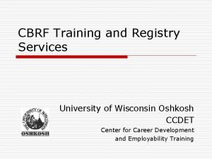 Cbrf certification registry