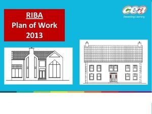 Riba plan of work 2013