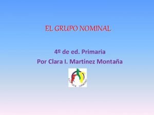 Grupos nominales 4 primaria