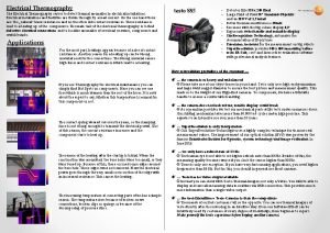 Electrical Thermography The Electrical Thermography serves to detect