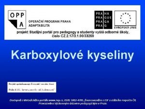 Karboxylov kyseliny Dostupn z Metodickho portlu www rvp