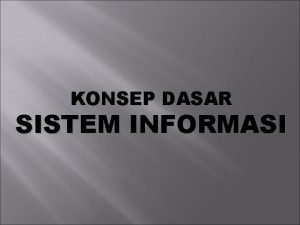 Sistem apa adalah Sistem apa adalah