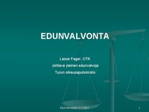 Edunvalvontavaltuutus omaisuusluettelo