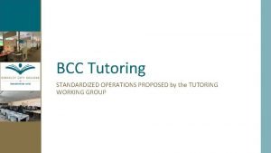 Bcc tutoring Bcc tutoring