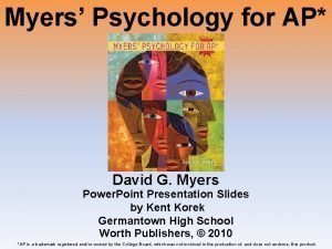 Myers Psychology for AP David G Myers Power