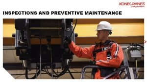 INSPECTIONS AND PREVENTIVE MAINTENANCE INSPECTIONS AND PM PRODUCTS