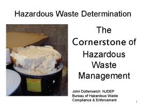 Hazardous Waste Determination The Cornerstone of Hazardous Waste