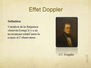 Effet Doppler Dfinition Variation de la frquence observe