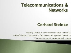 Trends in telecommunication