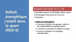 Dficit nergtique relatif dans le sport REDS Elizabeth