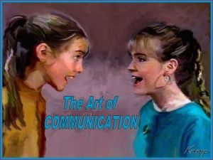 Communication occurs when two