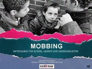 MOBBING RATSCHLGE FR ELTERN LEHRER UND GEMEINDELEITER LINDA