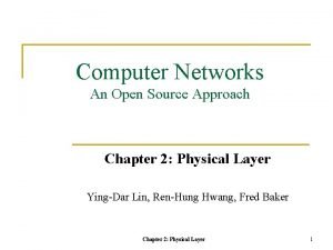 Computer networks an open source approach