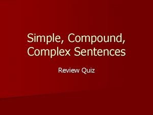 Simple, compound, complex sentences quiz with answers