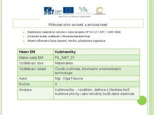 PRODN VDY AKTIVN A INTERAKTIVN Elektronick materil byl