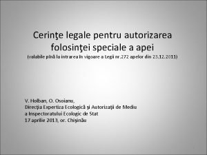 Cerine legale pentru autorizarea folosinei speciale a apei