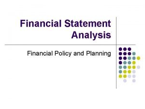 Financial statement analysis and planning
