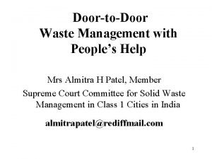 DoortoDoor Waste Management with Peoples Help Mrs Almitra