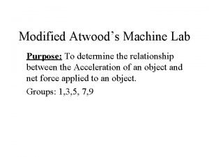 Modified atwood machine