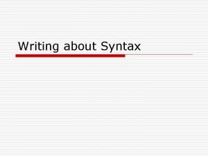 Syntax examples Syntax examples