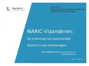 NARICVlaanderen De erkenning van buitenlandse diplomas van vluchtelingen