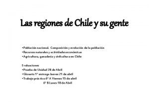 Las regiones de Chile y su gente Poblacin