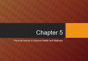 Fitness chapter 5