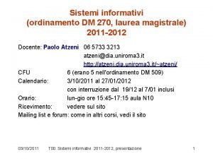 Sistemi informativi ordinamento DM 270 laurea magistrale 2011