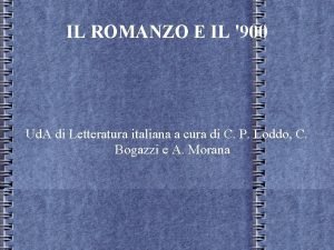 IL ROMANZO E IL 900 Ud A di