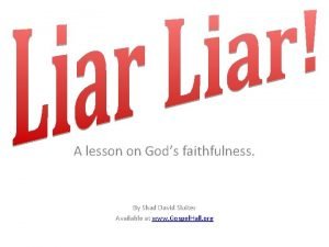 A lesson on Gods faithfulness By Shad David