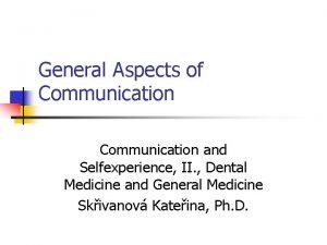 Aspect of communication