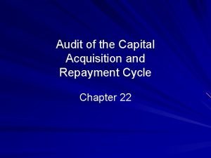 Capital acquisition and repayment cycle