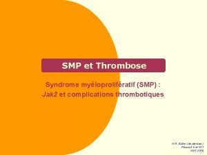 Mutation jak2 et thrombose
