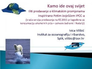 Kamo ide ovaj svijet Iliti predavanje o klimatskim