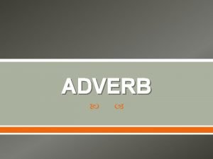 Adverb oppgaver
